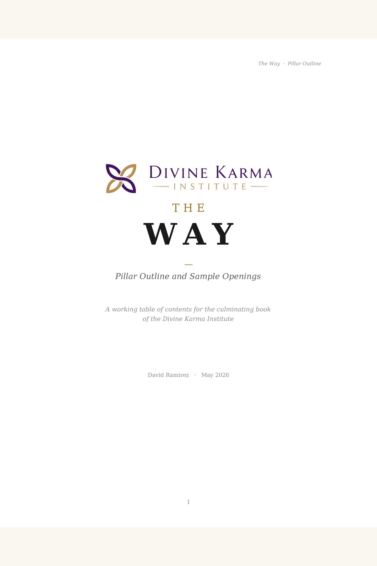 The Way, Pillar Outline and Sample Openings by David Ramirez